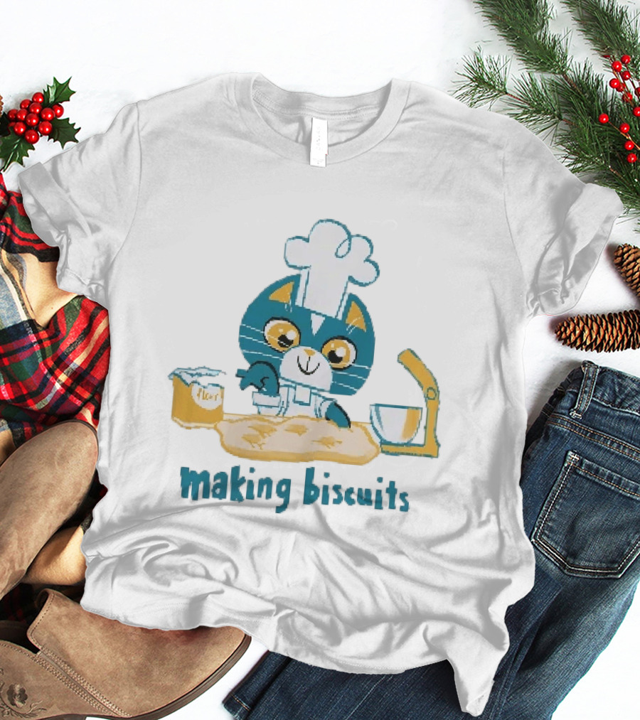 Cat Chef Making Biscuits Whiskers And Flour Cooking Fun T-Shirt
