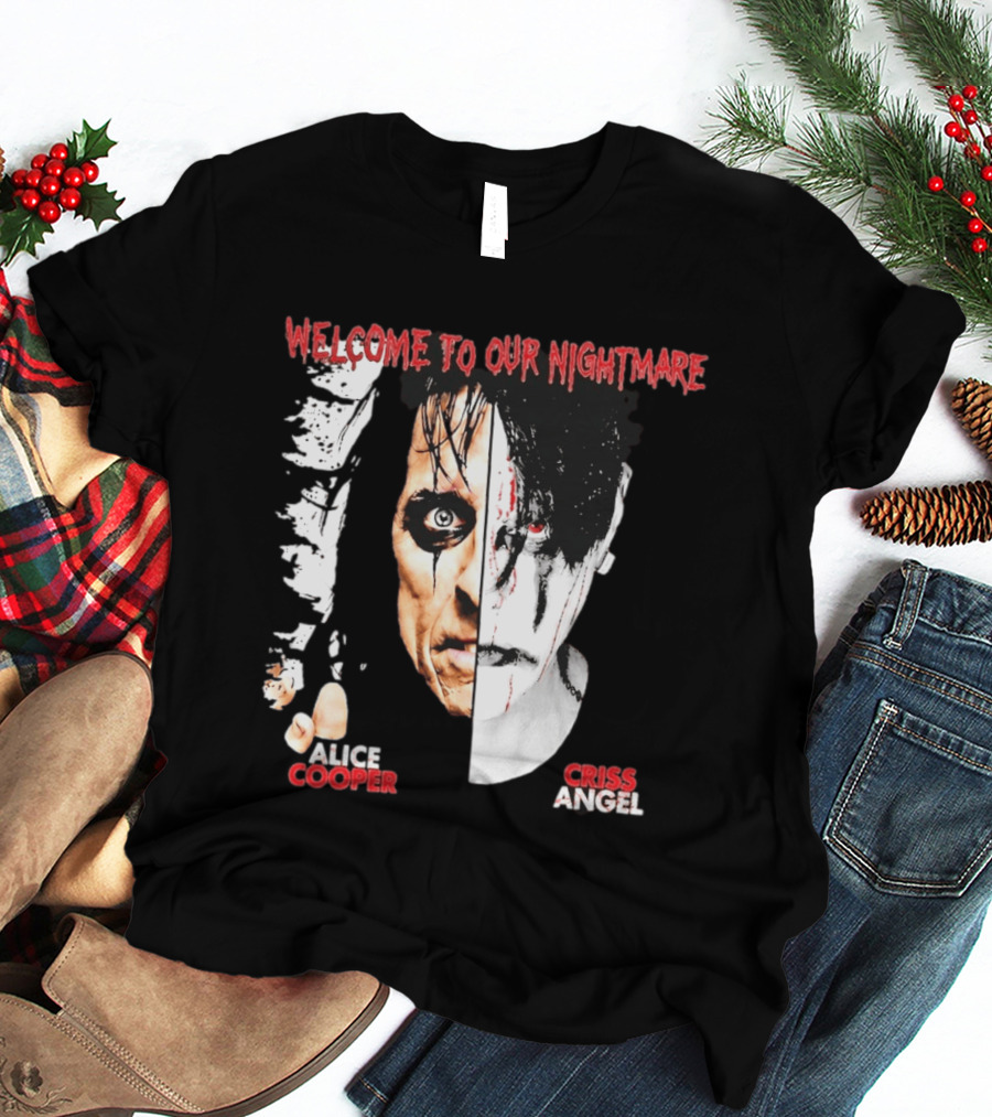 Welcome To Our Nightmare Alice Cooper Criss Angel Collaboration T-Shirt