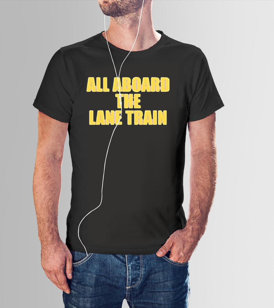 All Aboard The Lane Train Atlanta Braves T-Shirt