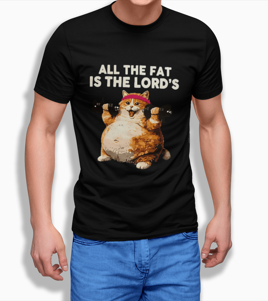 All The Fat Is The Lord's Leviticus 3 16 Orange Tabby Cat Dumbbells T-Shirt