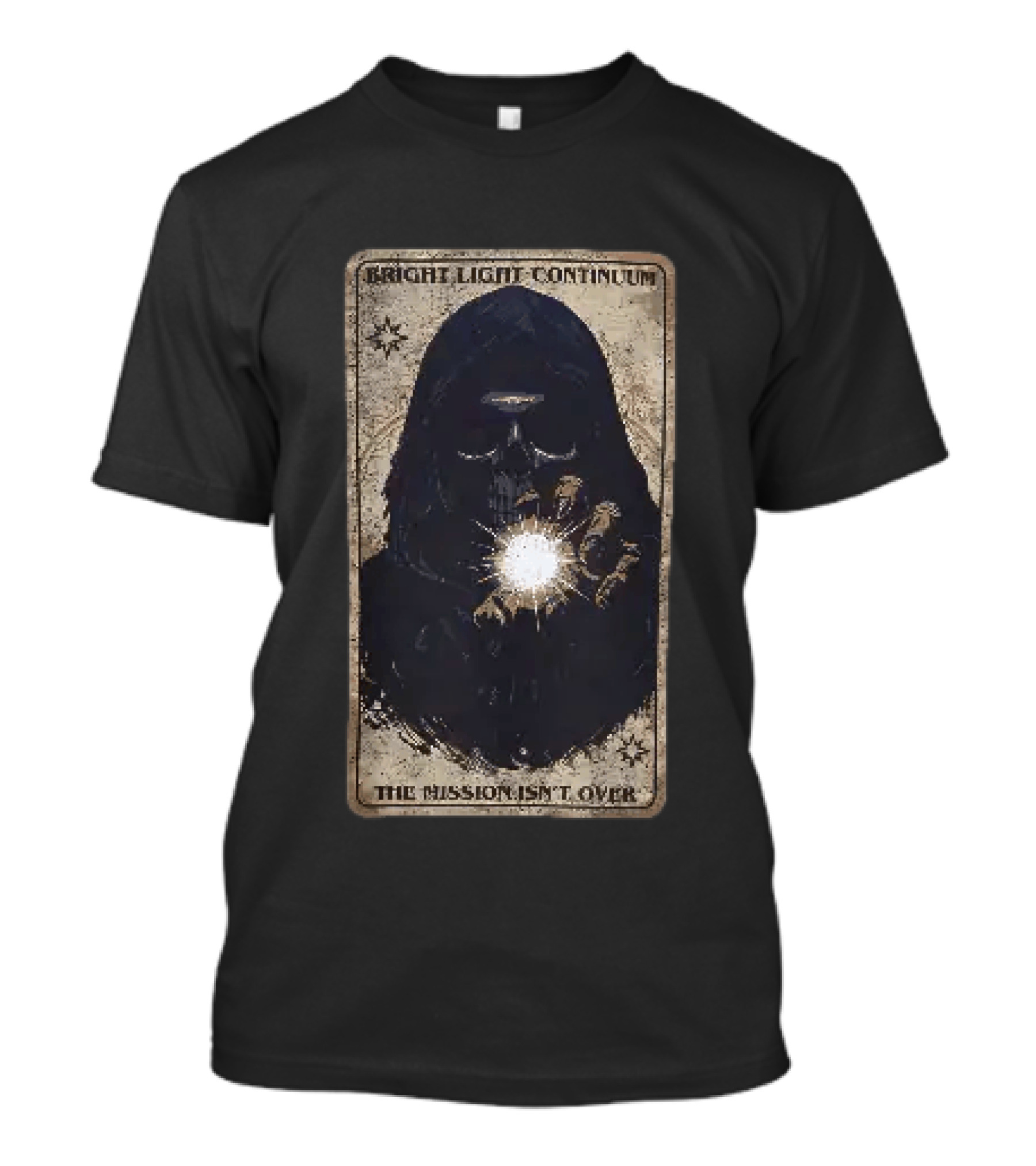 Bright Light Continuum The Mission Isn't Over Skull Holding Light Mysterious Hooded Figure T-Shirt
