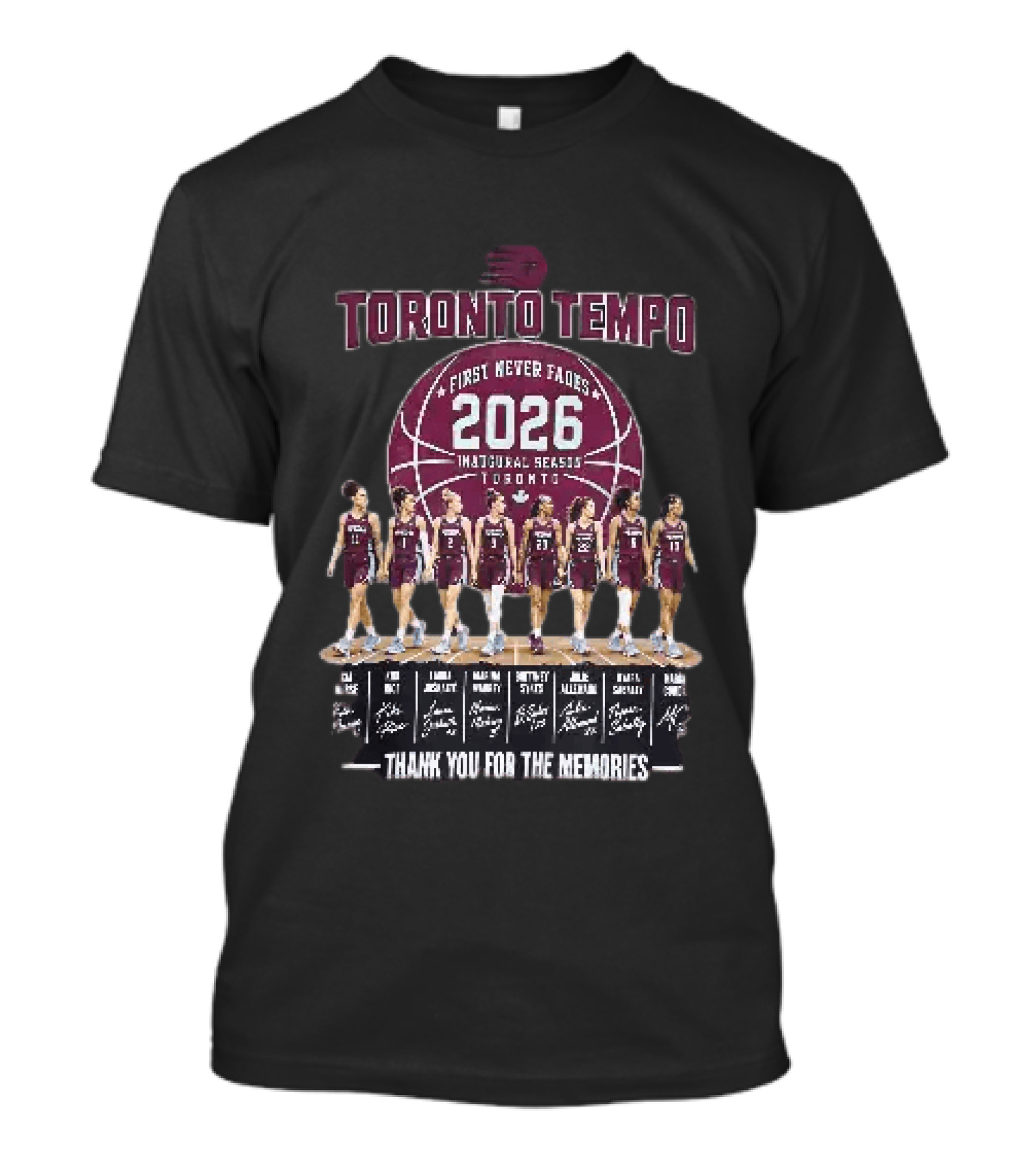 Toronto Tempo First Never Fades 2026 Inaugural Season Thank You For The Memories T-Shirt