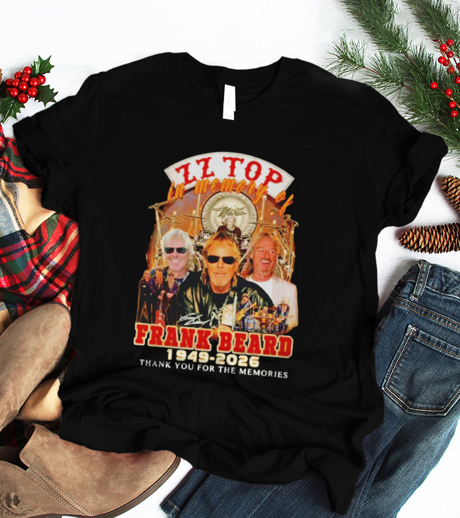 ZZ Top Frank Beard 1949 2026 In Memory Thank You For The Memories T-Shirt