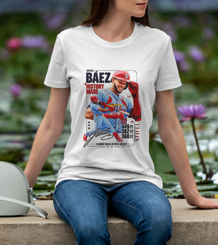 Joshua Baez St. Louis Cardinals Historic MLB Debut 3 Home Runs Wrigley Field T-Shirt