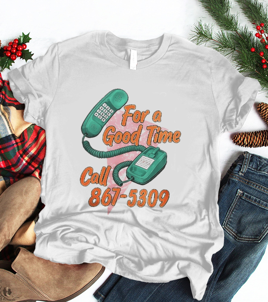 For A Good Time Call 867 5309 Teal Telephone Pink Triangle T-Shirt
