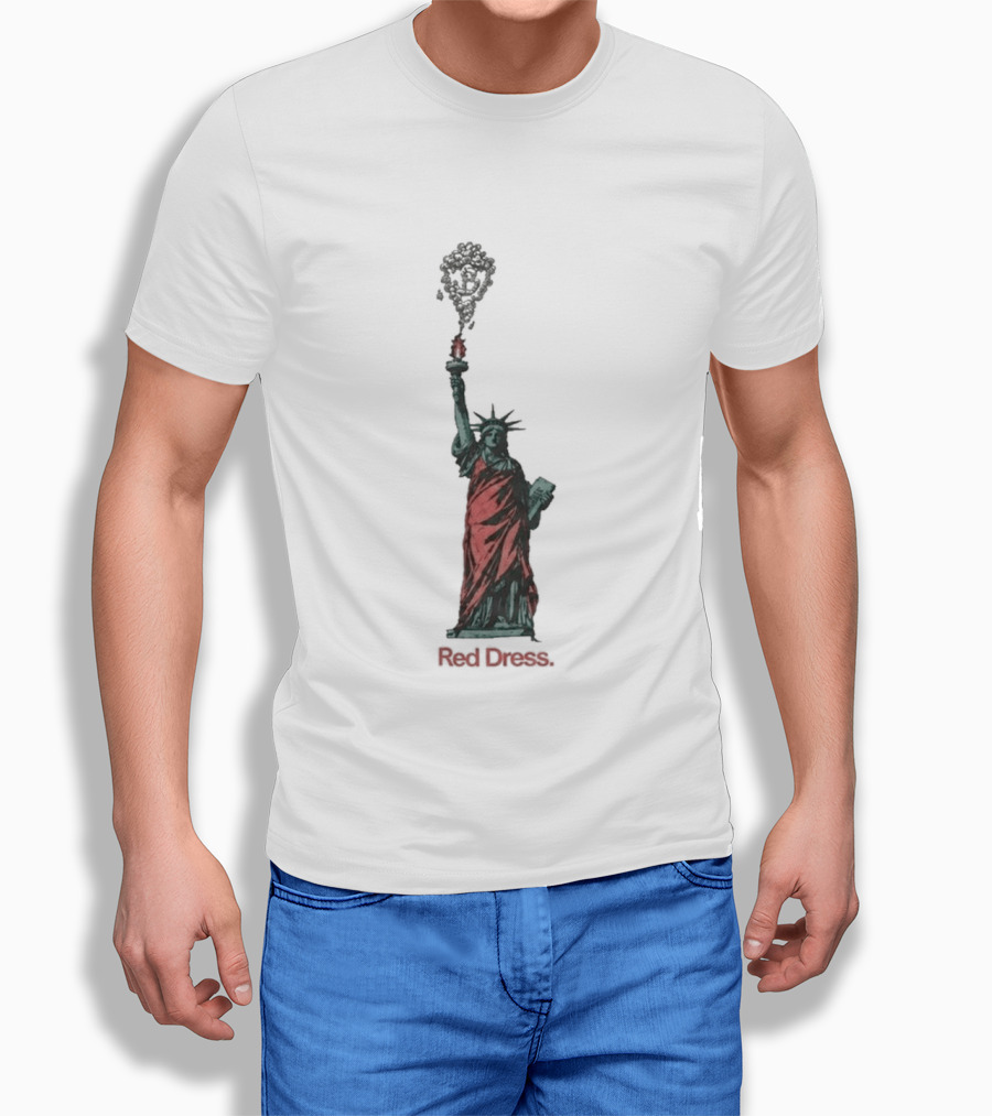 Statue Of Liberty Red Dress Unique Twist On Iconic Monument T-Shirt