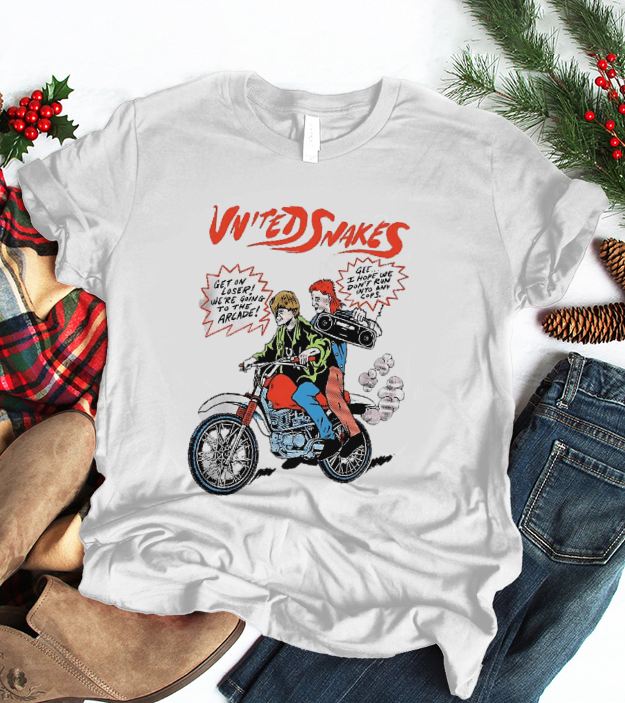 United Snakes Get On Loser We're Going To The Arcade Motorcycle Adventure T-Shirt