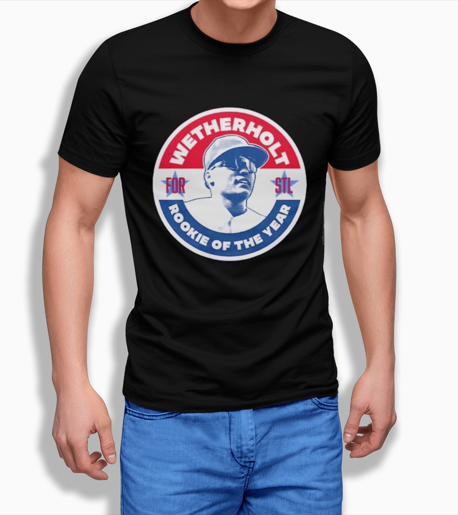 Wetherholt For STL Rookie Of The Year T-Shirt