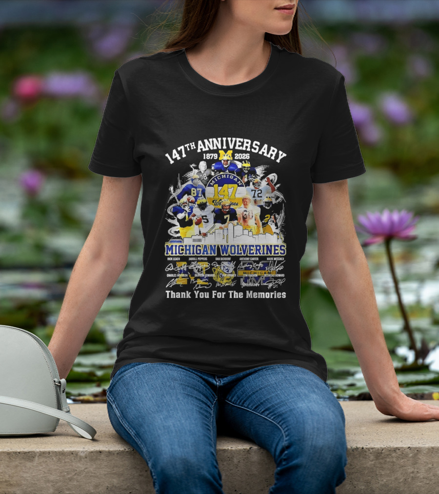 147th Anniversary 1879 2026 Michigan Wolverines Thank You For The Memories T-Shirt