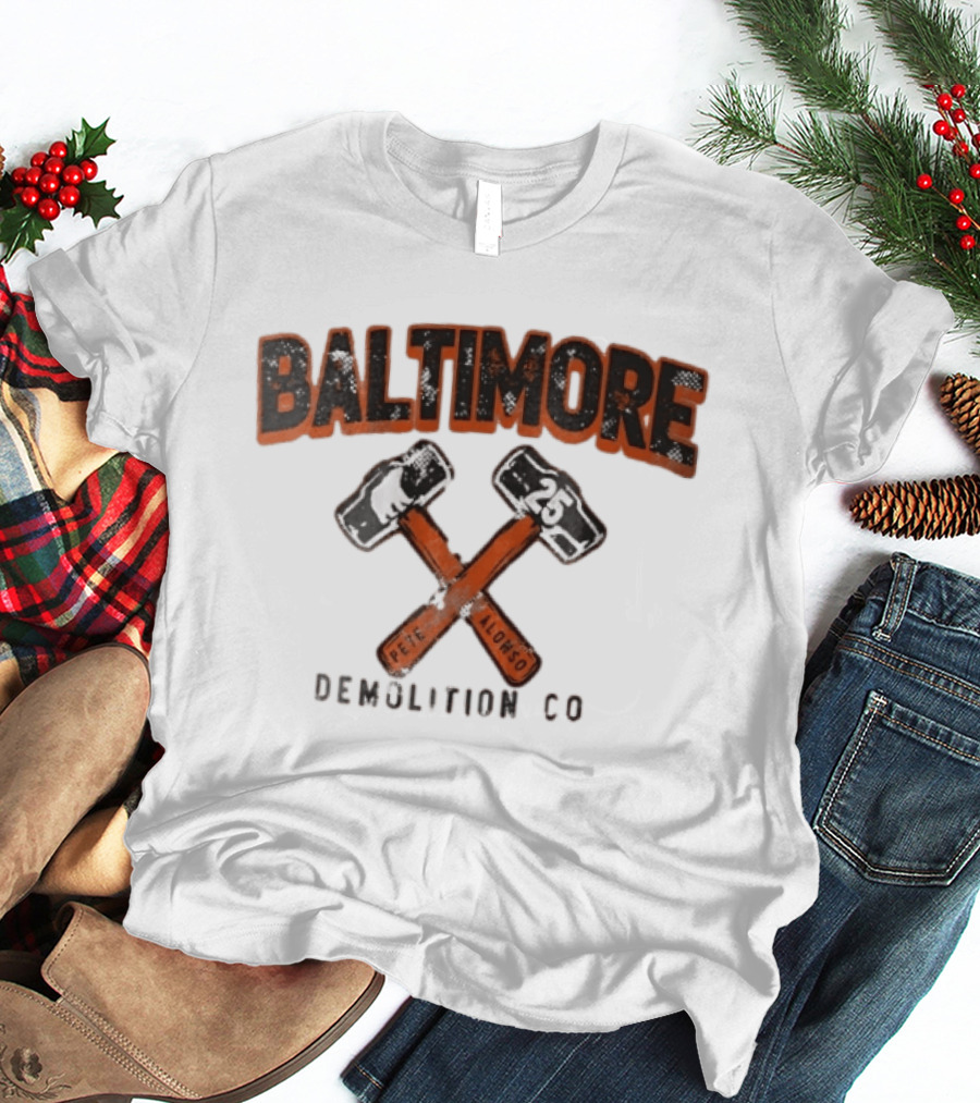 Baltimore Demolition Co Pete Alonso 25 Crossed Hammers Bear T-Shirt