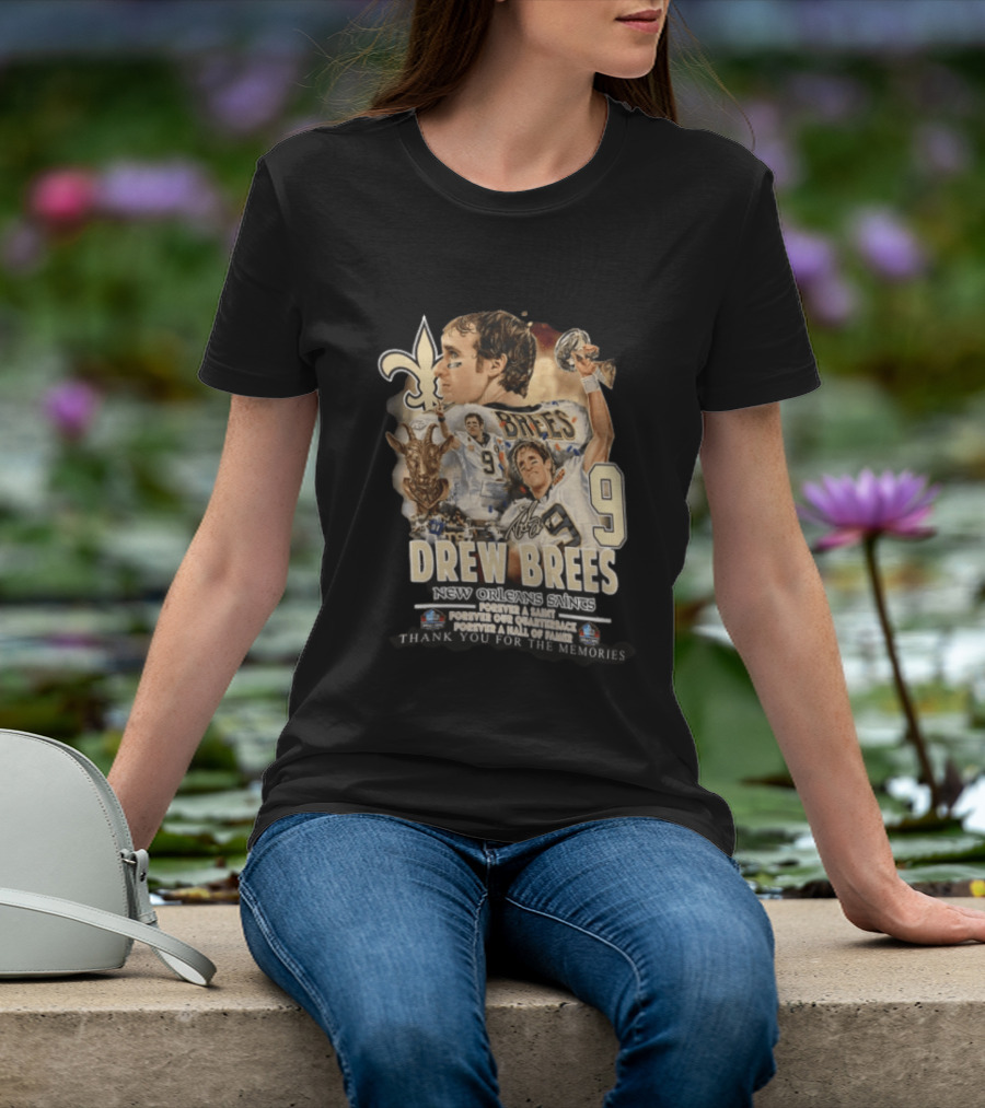 New Orleans Saints Drew Brees Forever A Saint Forever Our Quarterback Forever A Hall Of Fame Thank You For The Memories T-Shirt