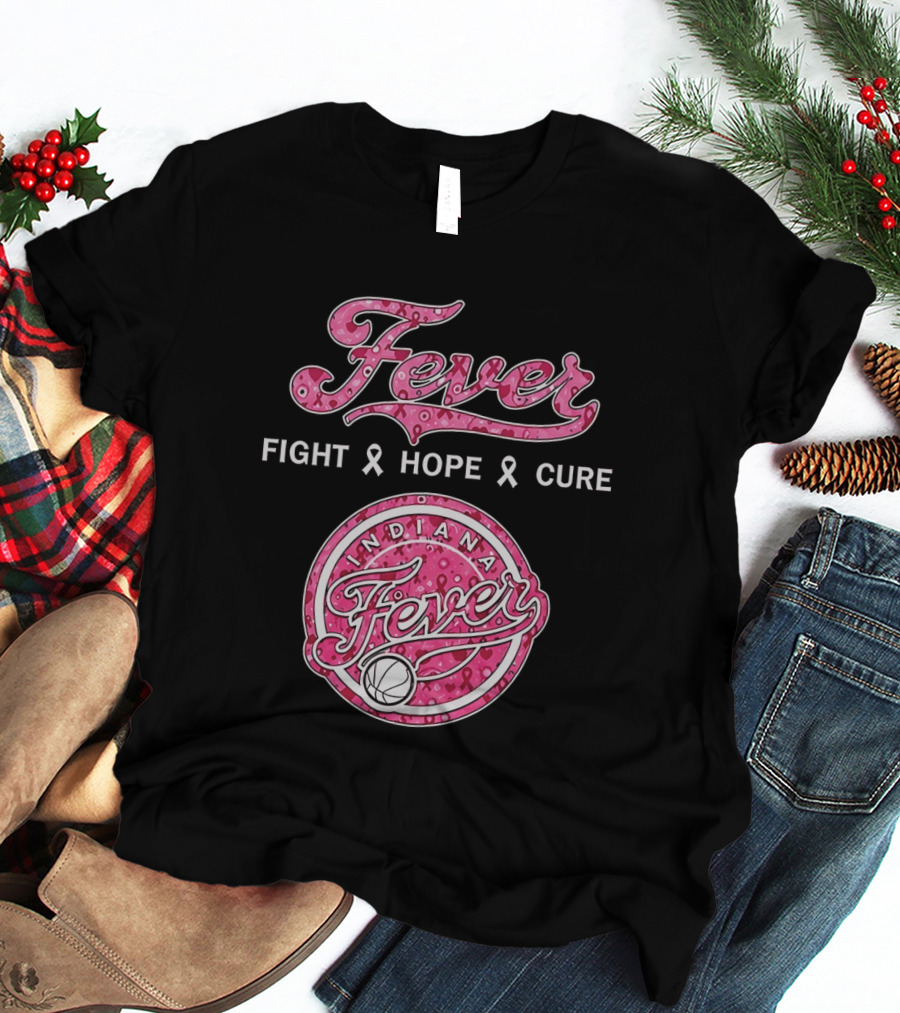 Indiana Fever Fight Hope Cure Breast Cancer Awareness Ribbon Fever 2026 T-Shirt