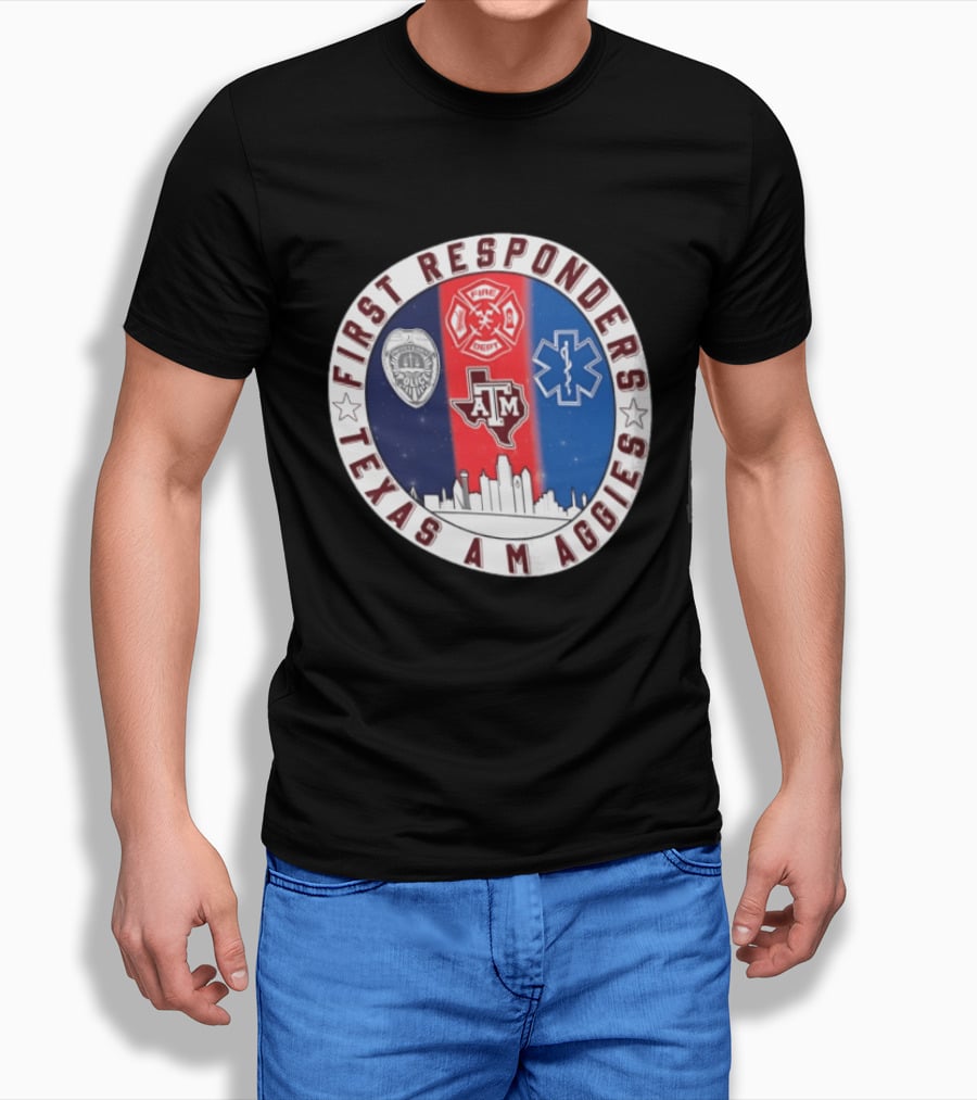 First Responders Texas A M Aggies Fire Dept Police EMS Skyline T-Shirt