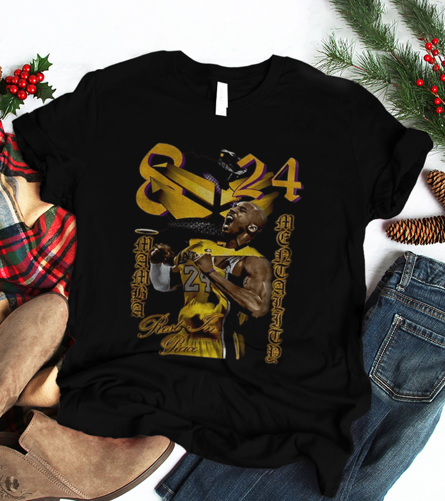 Kobe Bryant Lakers 8 24 Mamba Mentality Rest In Peace T-Shirt