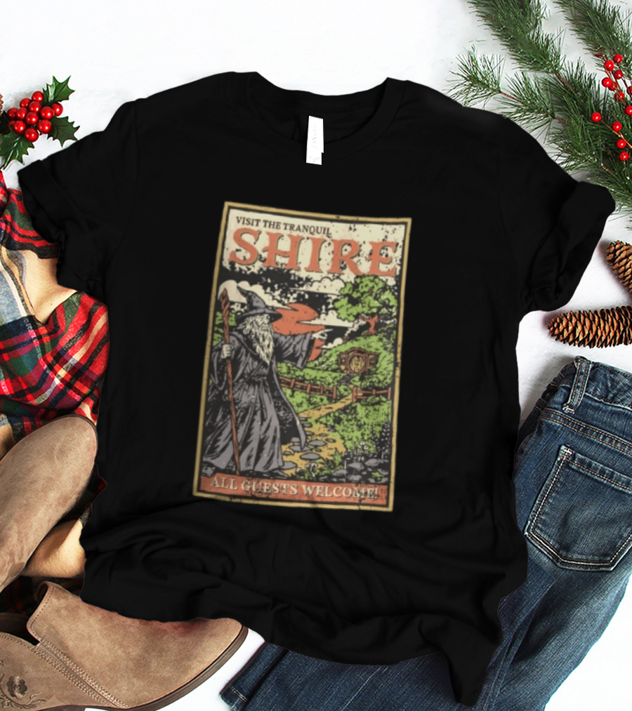 Visit The Tranquil Shire All Guests Welcome Gandalf Hobbit Hole Scene T-Shirt