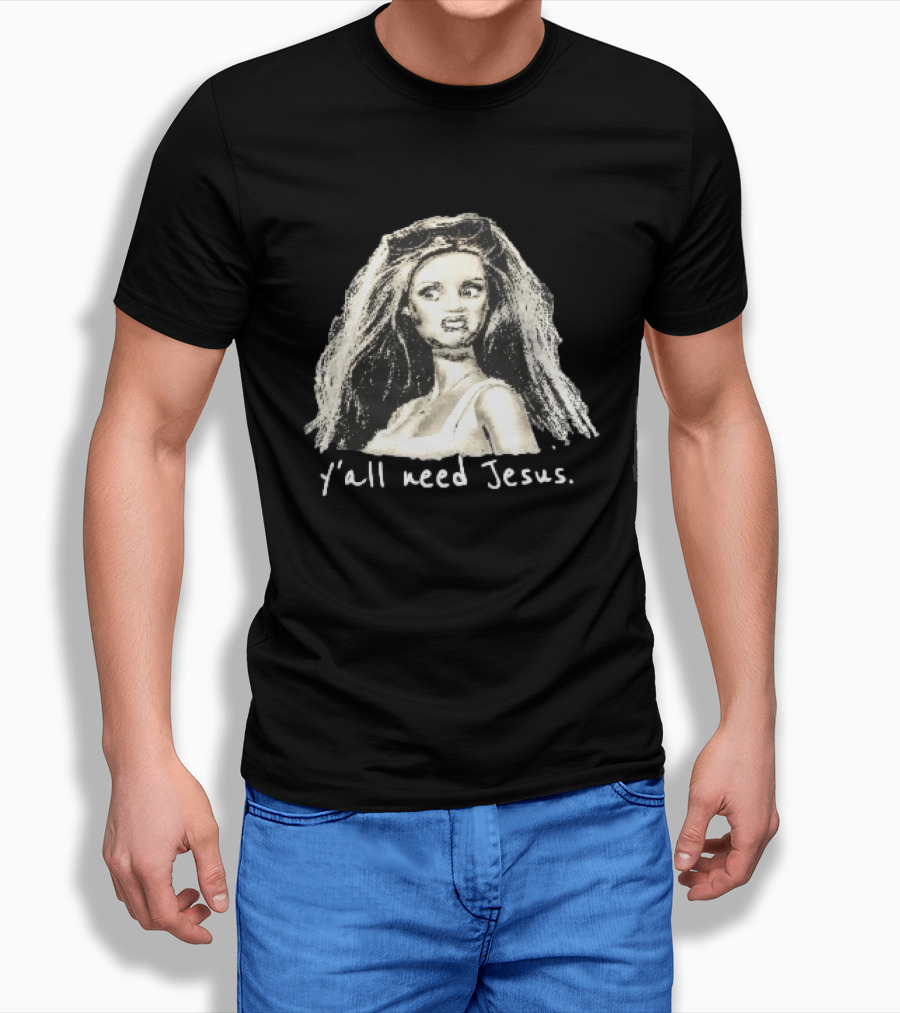 Y'all Need Jesus Disgusted Blonde Doll Sketch With Sunglasses T-Shirt