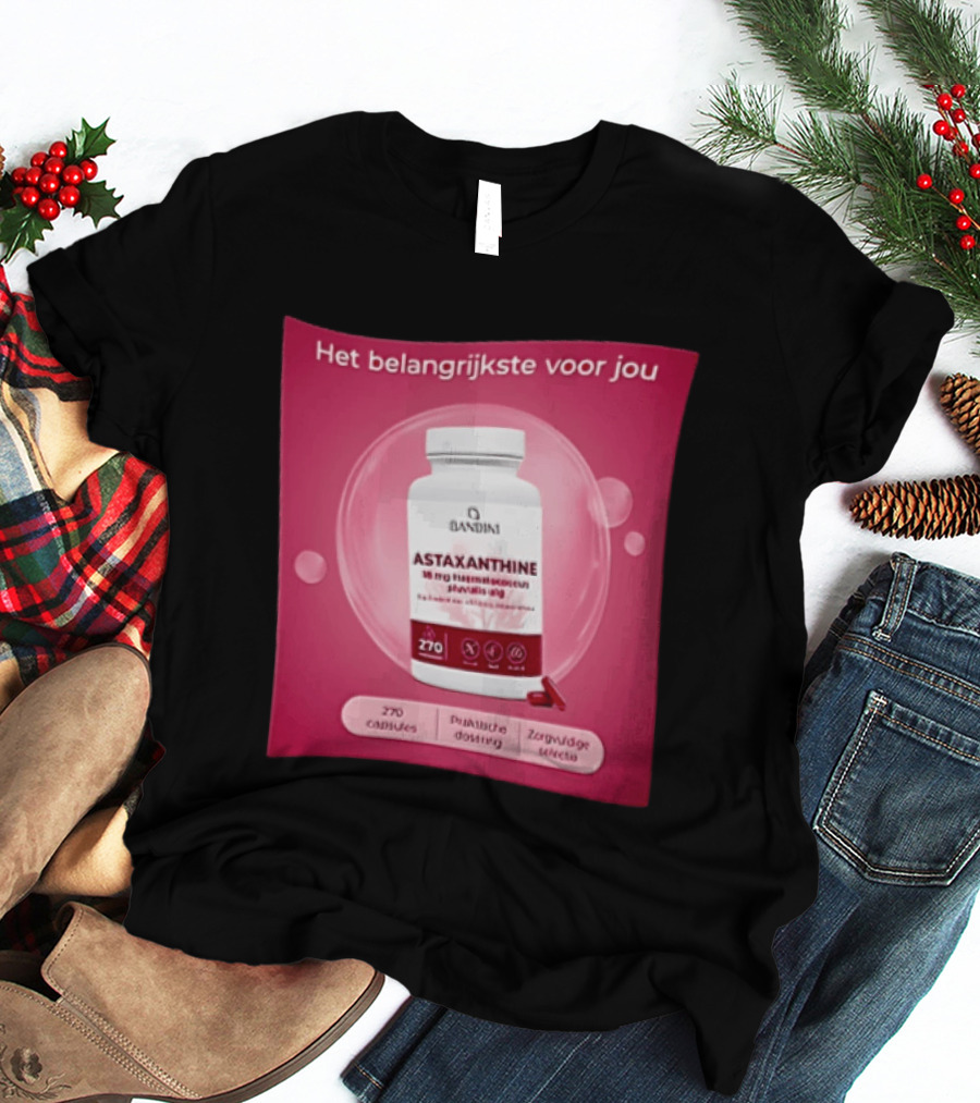 Het Belangrijkste Voor Jou Astaxanthine 18 Mg Haematococcus Pluvialis Alg 270 Capsules Zorghoede Selectie T-Shirt