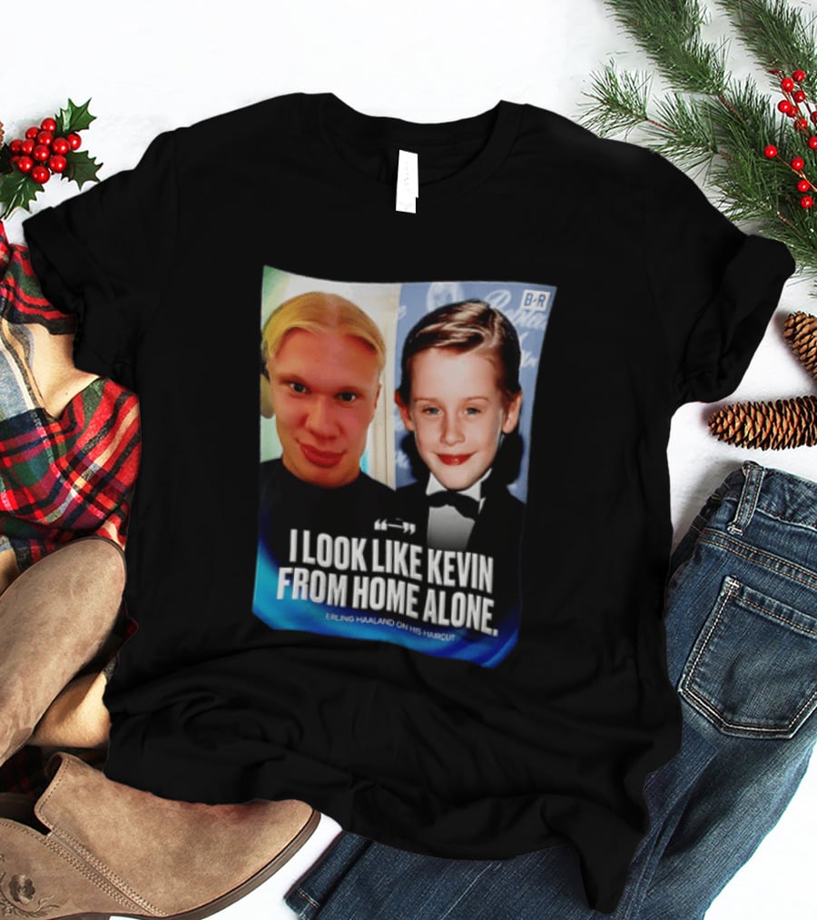 Erling Haaland I Look Like Kevin From Home Alone B/R T-Shirt