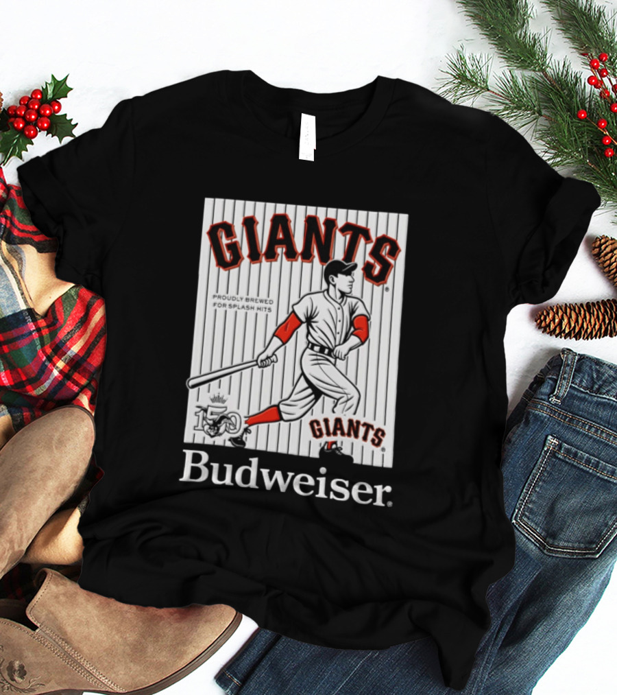 San Francisco Giants 150 Years Budweiser Splash Hits Baseball T-Shirt