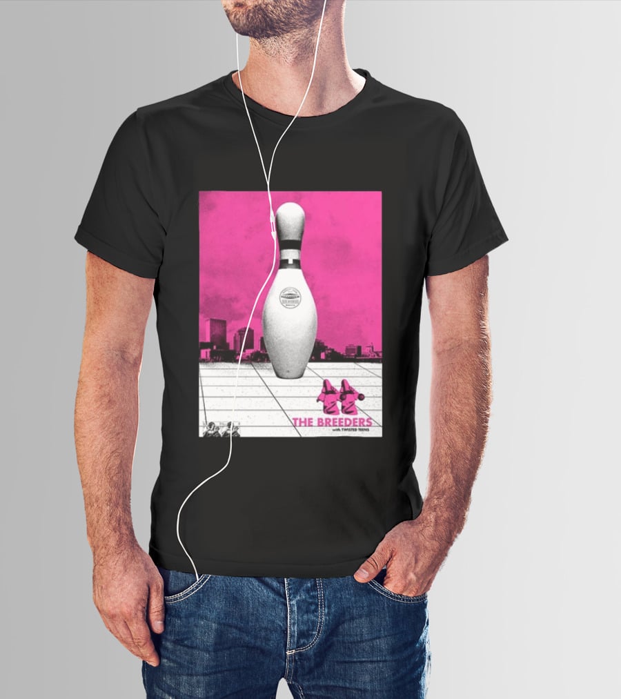 The Breeders With Twisted Teins Hollywood Palladium Los Angeles CA August 24 2026 Bowling Pin T-Shirt