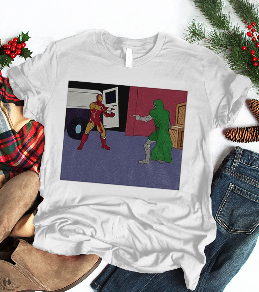 Doctor Doom Vs Ironman Pointing Meme Standoff T-Shirt