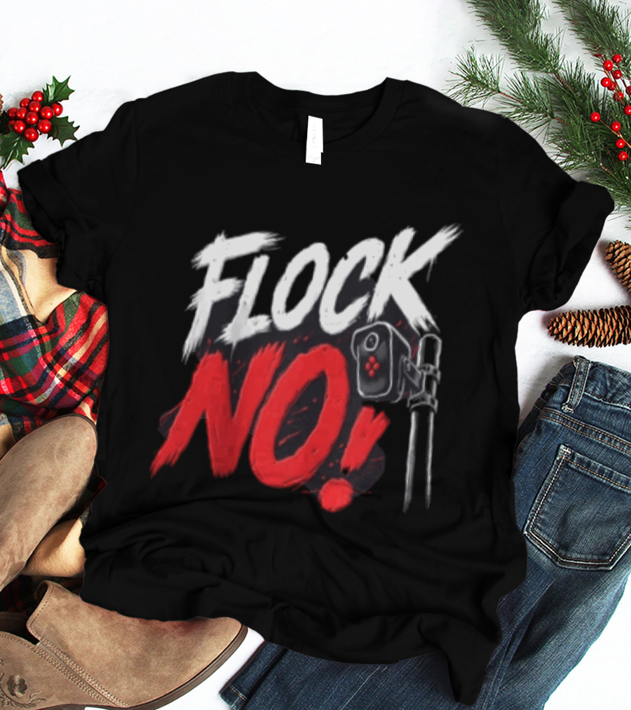 Flock No Surveillance Camera Protest T-Shirt
