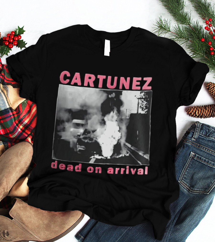 CARTUNEZ Dead On Arrival Burning Car Smoke Fire Street Scene T-Shirt