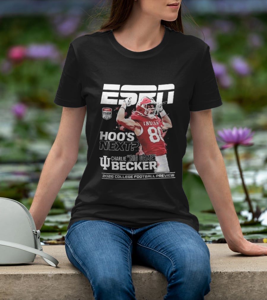 ESPN Indiana Hoosiers Football Hoos Next Charlie Becker 2026 Player Preview T-Shirt