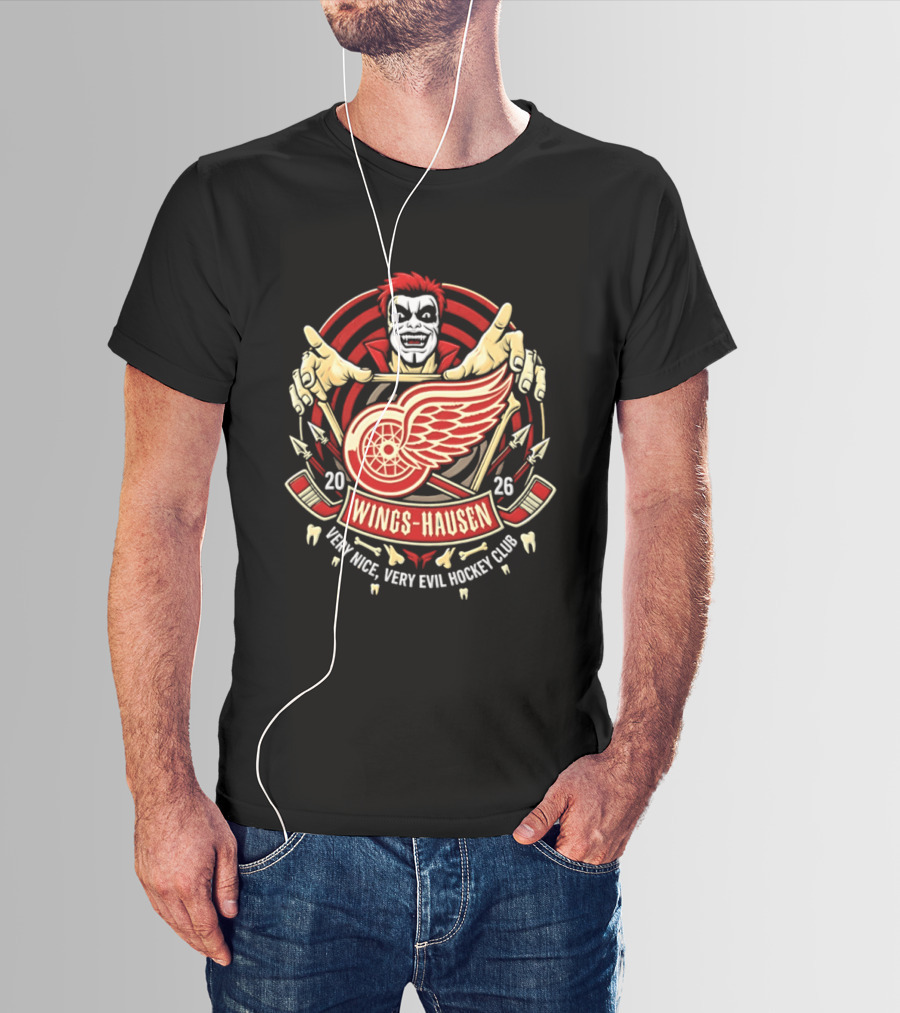 Wings Hausen Detroit Red Wings Very Nice Very Evil Hockey Club 2026 T-Shirt