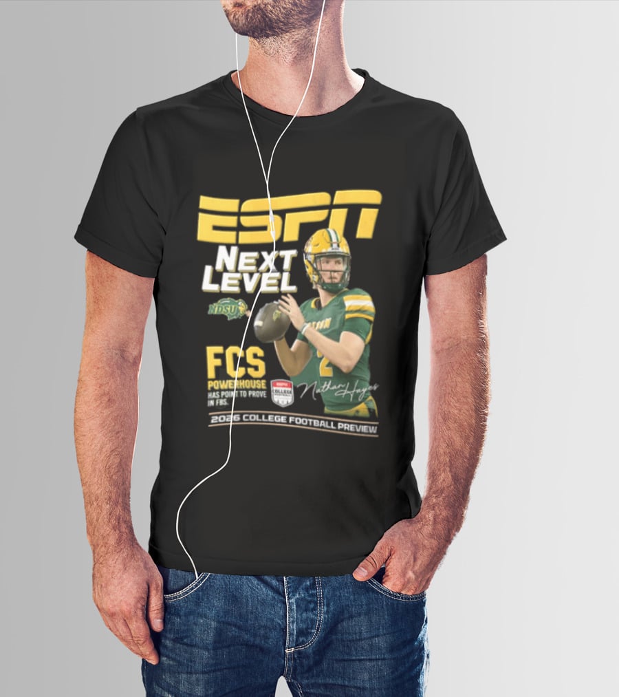 ESPN Next Level Nathan Hayes FCS Powerhouse NDSU Football 2026 T-Shirt
