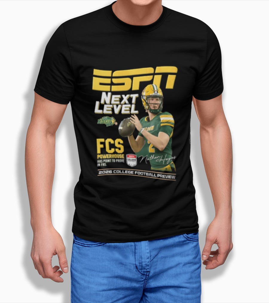 ESPN Next Level Nathan Hayes FCS Powerhouse NDSU Football 2026 T-Shirt