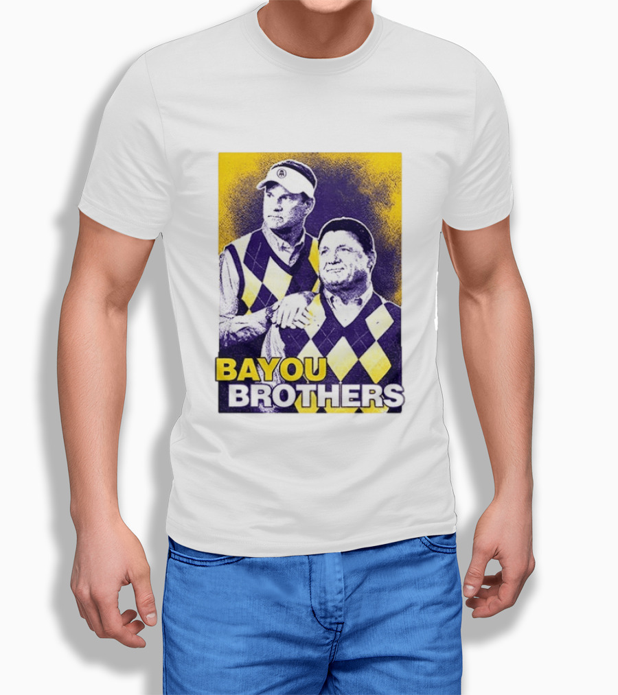 Bayou Brothers Ed Orgeron Coach O Kim Mulkey LSU Tigers T-Shirt