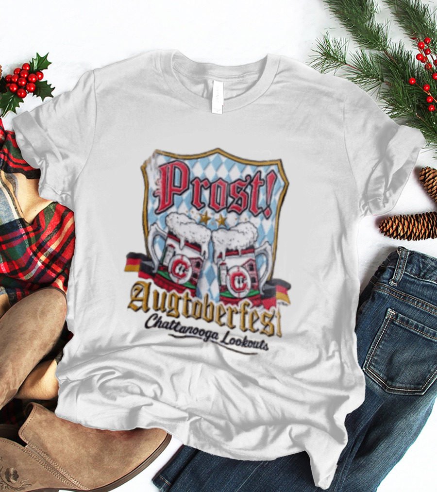 Prost Augtoberfest Chattanooga Lookouts Cheers Baseball Celebration T-Shirt