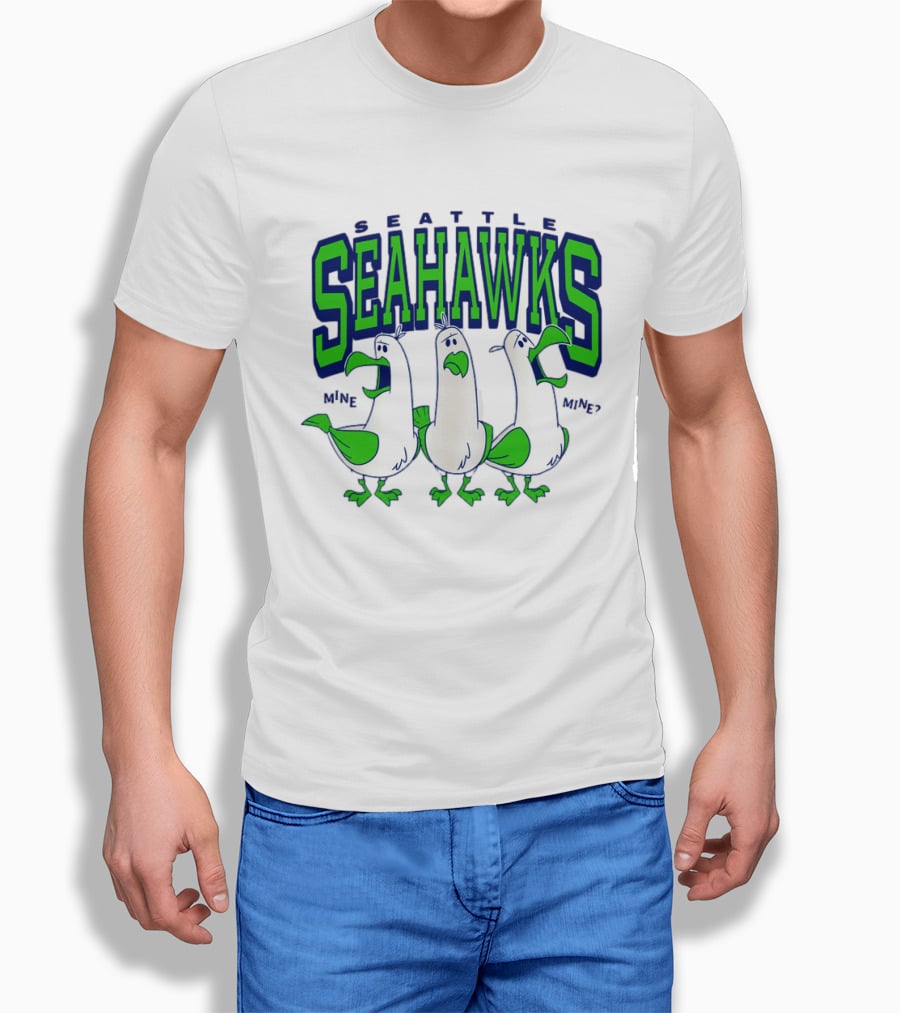 Seattle Seahawks Seagulls Mine Mine Mine T-Shirt