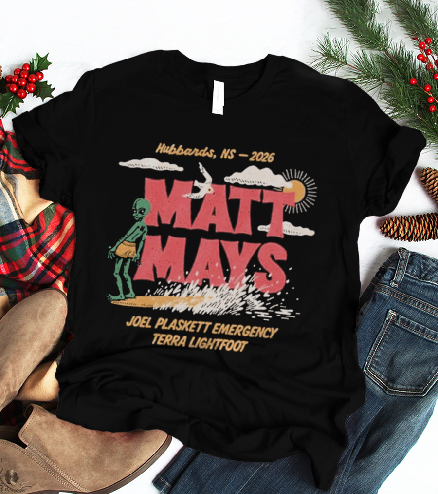 Matt Mays Hubbards NS 2026 Joel Plaskett Emergency Terra Lightfoot August 20 22 Shore Club Event T-Shirt