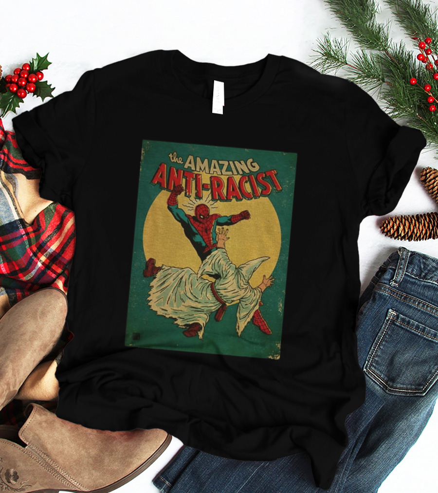 The Amazing Anti Racist Spider Man Striking T-Shirt