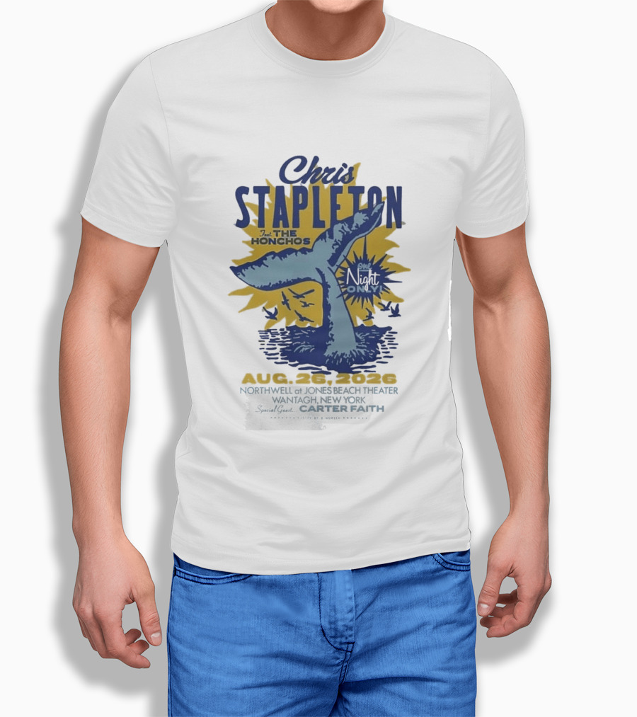 Chris Stapleton One Night Only August 26 2026 Northwell At Jones Beach Theater Wantagh NY Special Guest Carter Faith T-Shirt