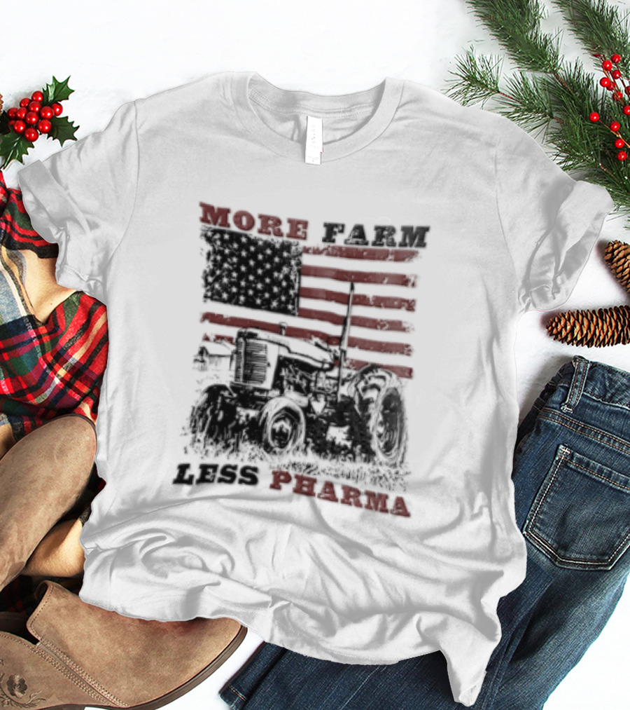 More Farm Less Pharma Distressed American Flag Tractor T-Shirt