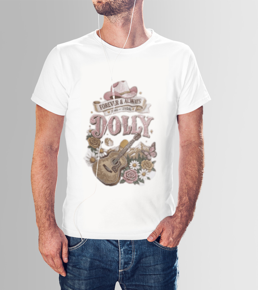 Forever & Always Dolly 1946 2026 Cowboy Hat Guitar Flowers Butterfly T-Shirt