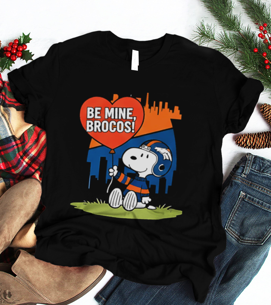 Be Mine Broncos Snoopy Valentine 2026 Denver Football Fan T-Shirt