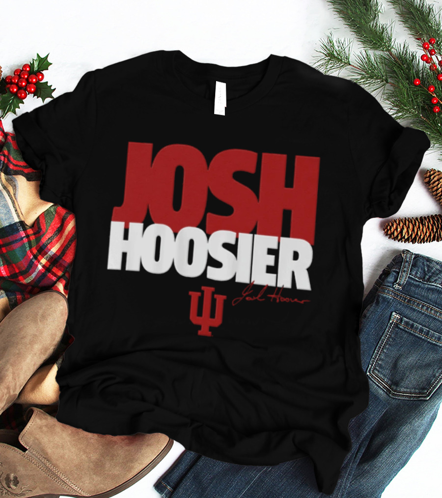 Josh Hoover Hoosier Indiana University IU Football 2026 T-Shirt