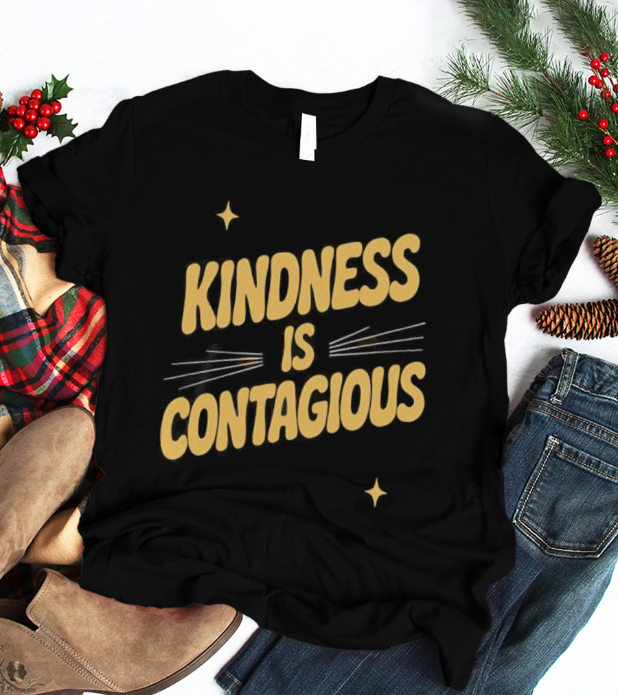 Kindness Is Contagious Positive Message With Stars And Arrows T-Shirt
