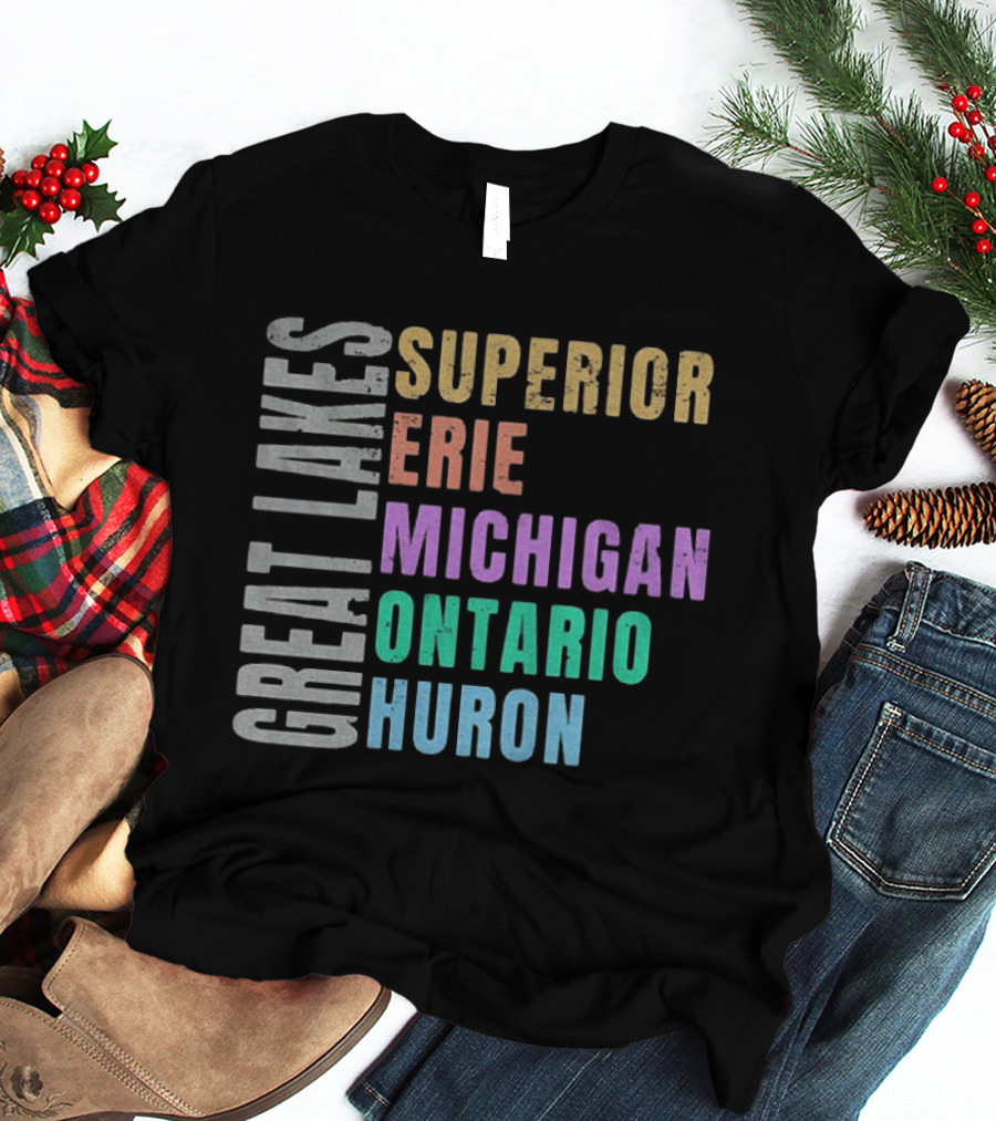 Great Lakes Superior Erie Michigan Ontario Huron Geography T-Shirt
