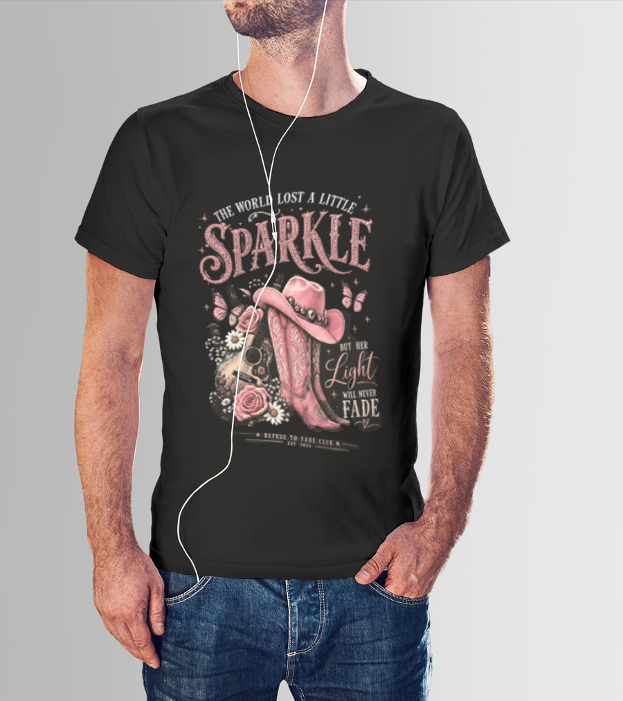 The World Lost A Little Sparkle Cowboy Boot Her Light Will Never Fade Pink Hat Guitar Flowers Vintage Western T-Shirt