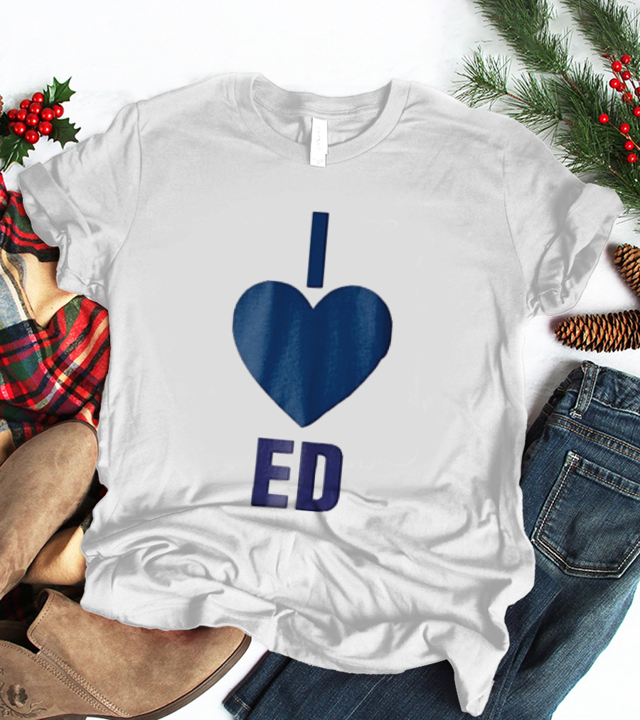 I Love ED Solid Blue T-Shirt