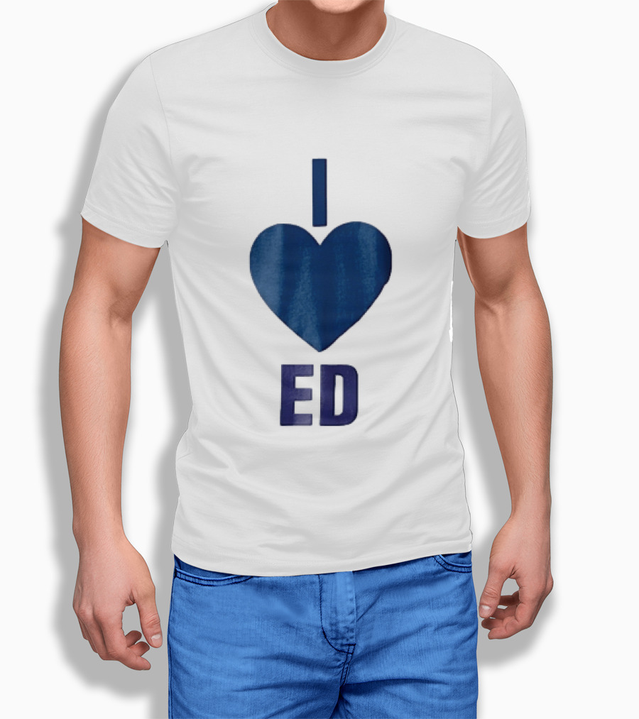 I Love ED Solid Blue T-Shirt