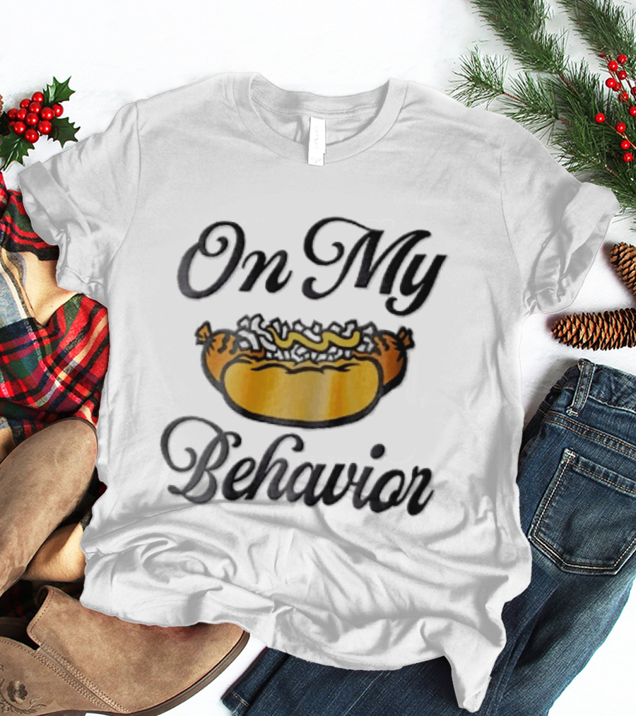 On My Behavior Hot Dog Mustard Relish Cartoon T-Shirt