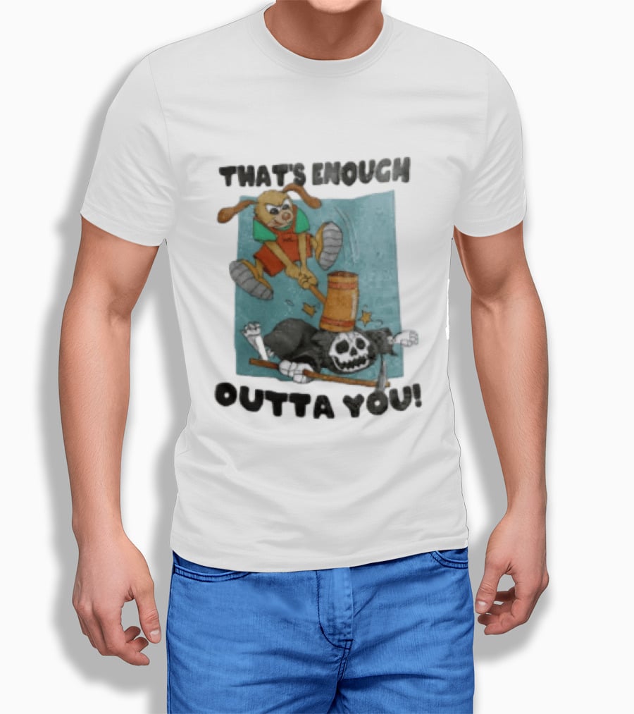 That's Enough Outta You Bunny Hitting Grim Reaper With Hammer T-Shirt