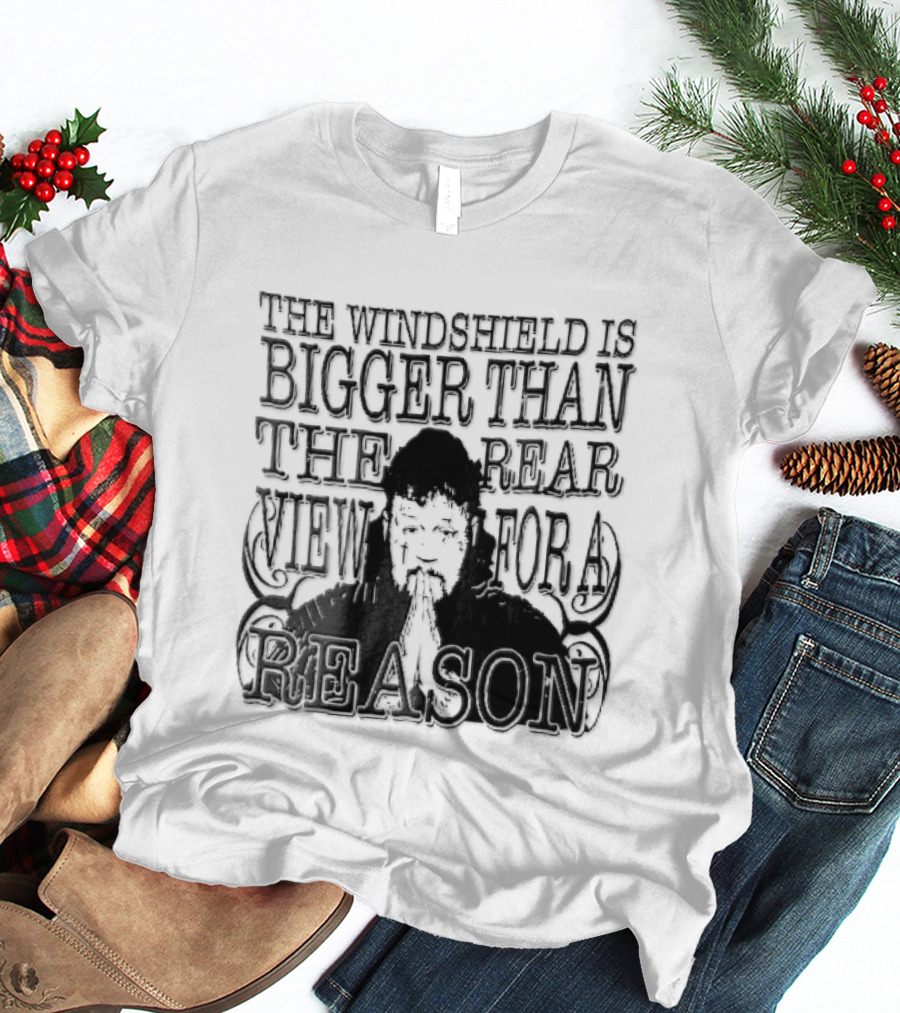 Windshield Is Bigger Than The Rear View For A Reason Jelly Roll Praying Hands Stencil T-Shirt