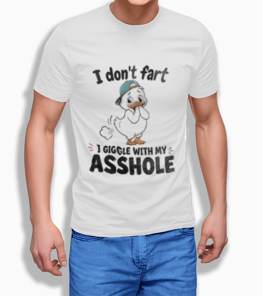 I Don't Fart Giggle With My Asshole Cartoon Duck Backward Cap T-Shirt